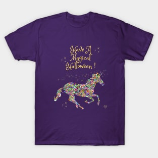 Have A Magical Halloween - Unicorn T-Shirt